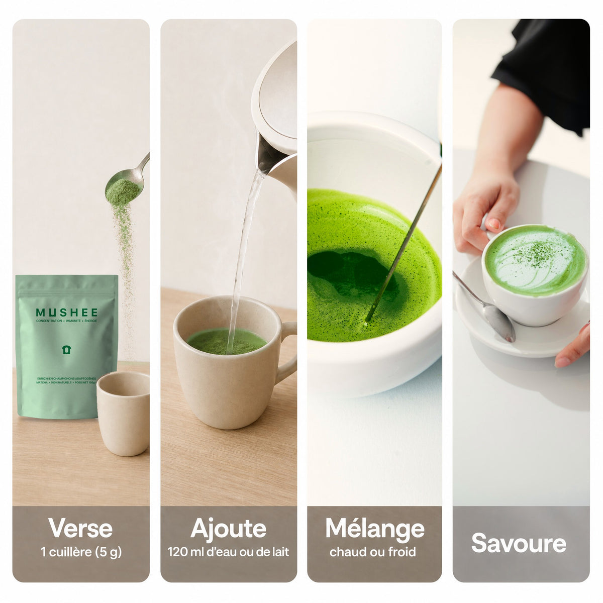 Préparer Mushee Matcha : 1 cuillère de 5 g, 120 ml d'eau ou de lait, chaud ou froid